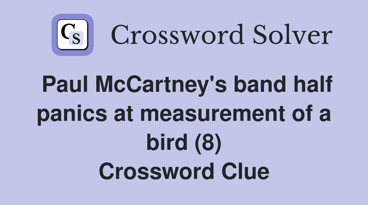 Paul McCartney's band half panics at measurement of a bird (8 ...